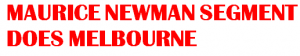 mauricenewman segment does melbourne