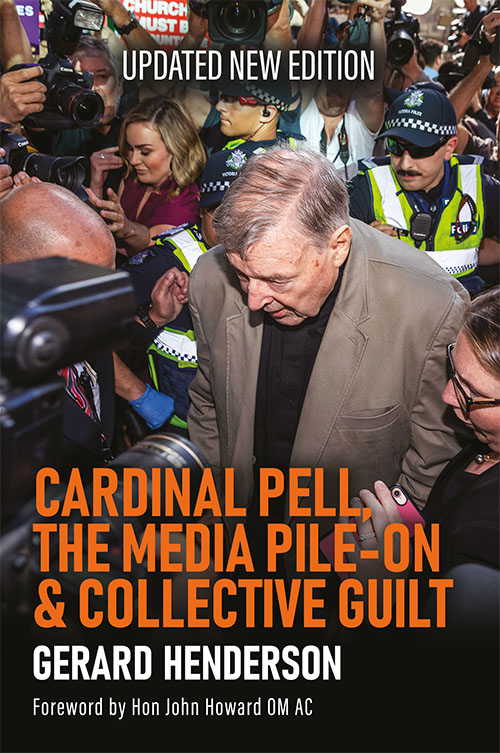 Cardinal Pell the Media Pile-On and Collective Guilt cover